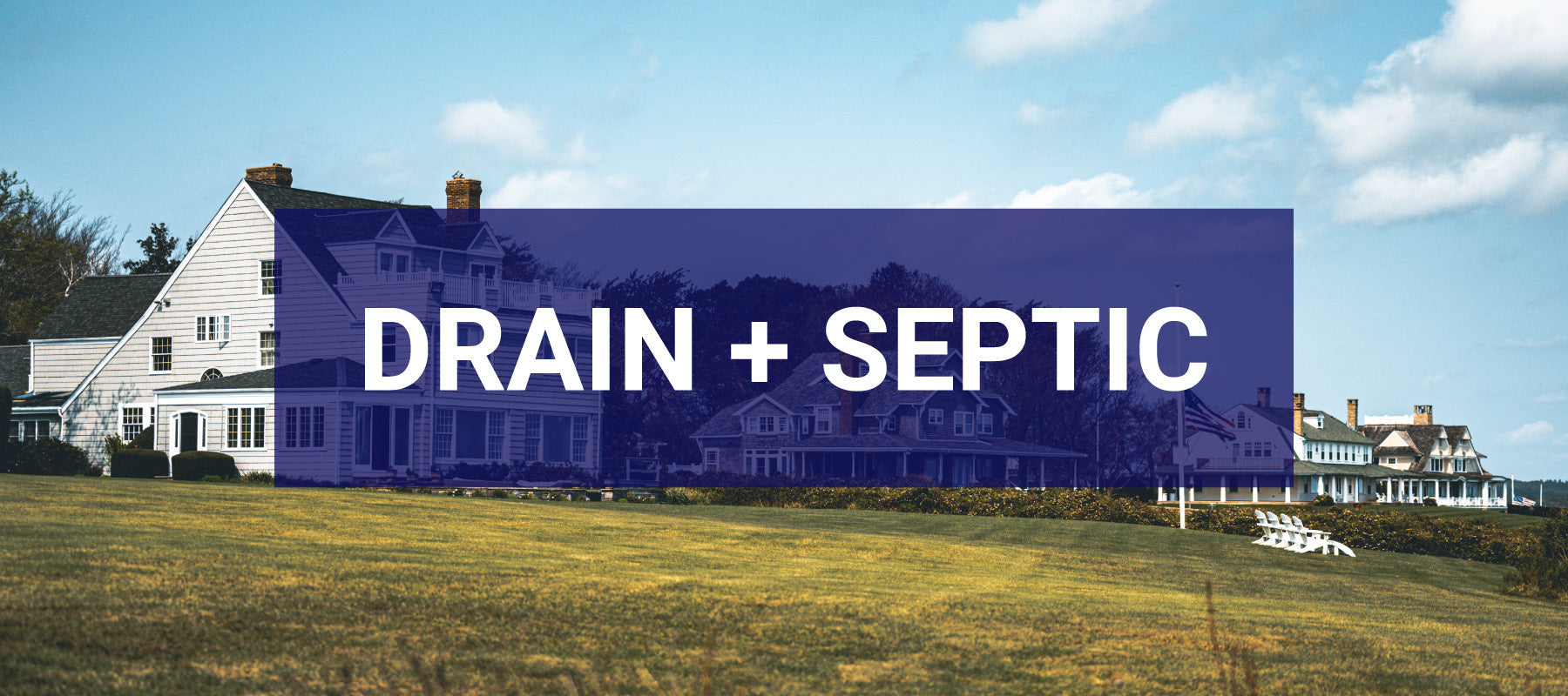 Drain cleaners and septic tank treatments. Unique Drain + Septic