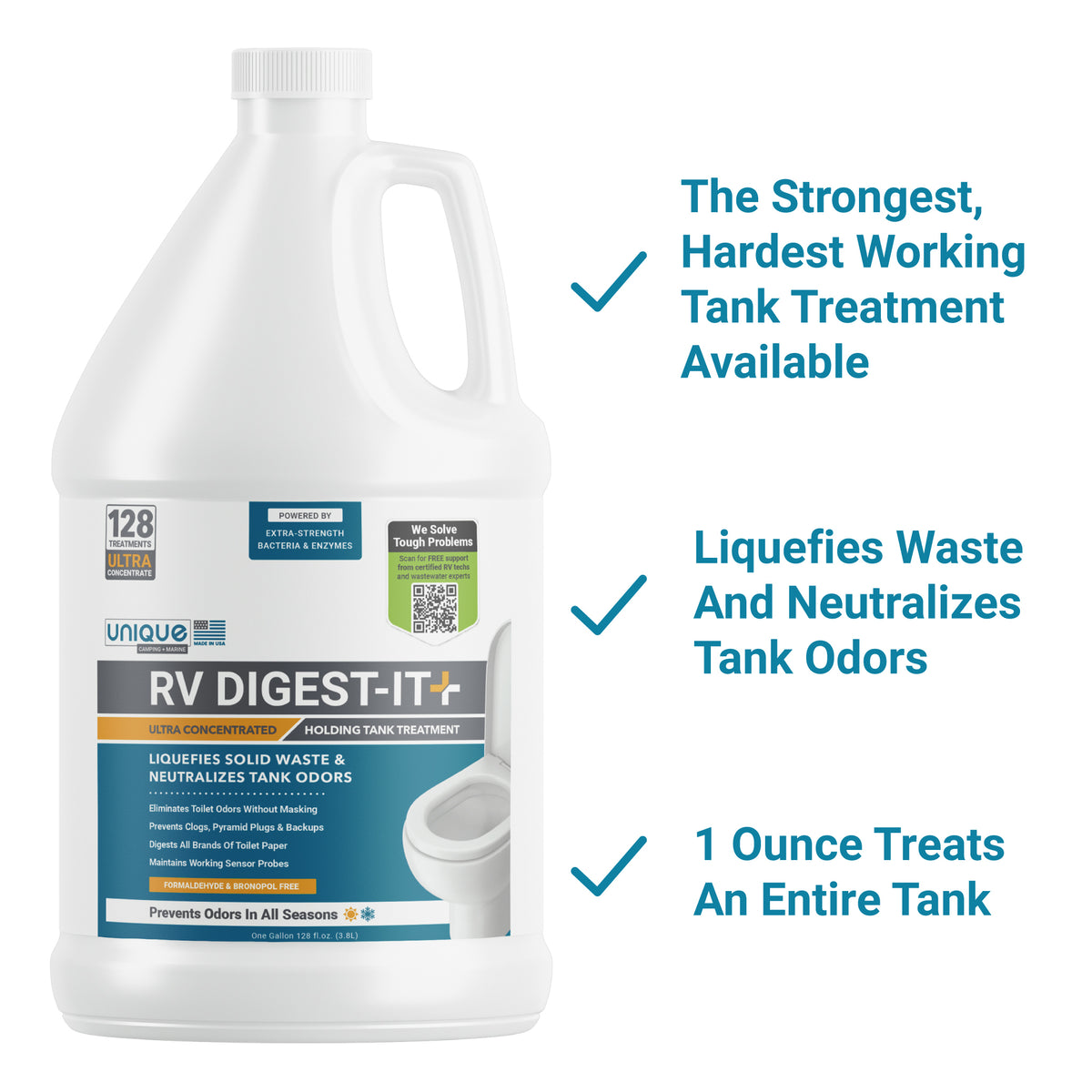 RV Digest-It Plus Ultra-Concentrate 128oz. The strongest, hardest working tank treatment available. Liquefies waste and neutralizes tank odors. 1 ounce treats an entire tank