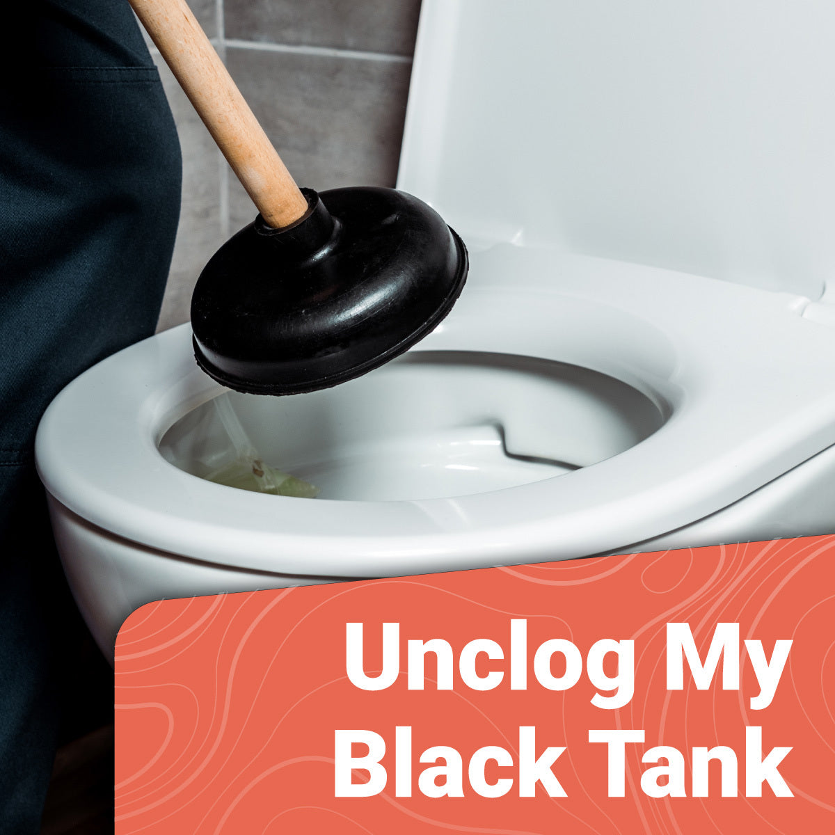 Unclog Your Black Tank - Unique Camping + Marine