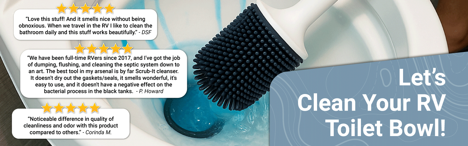 Cleaning brush for RV toilet bowl with user testimonials and promotional text.
